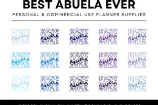 Best Abuela Ever Quote Graphic by DesignScape Arts · Creative Fabrica