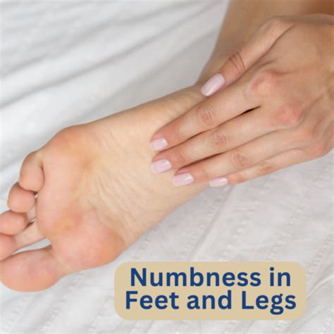 Numbness In Feet And Legs