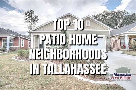 Top 10 Patio Home Neighborhoods In Tallahassee