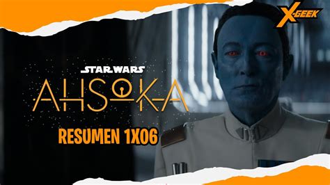 Ahsoka Cap Tulo Resumen En Video Youtube