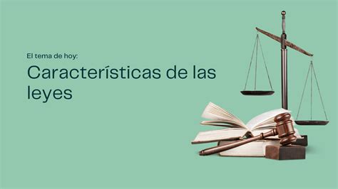 Características De Las Leyes 1º T3 Quizizz