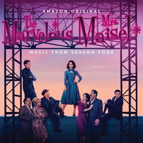 The Marvelous Mrs Maisel Season 4 Music From The Amazon Original Series Cds And Vinyl