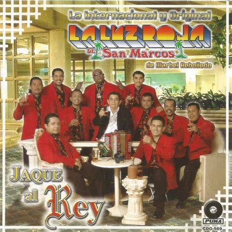 Jaque Al Rey Album By La Luz Roja De San Marcos Spotify