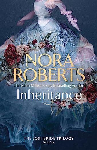 Inheritance (The Lost Bride Trilogy) eBook : Roberts, Nora: Amazon.com ...