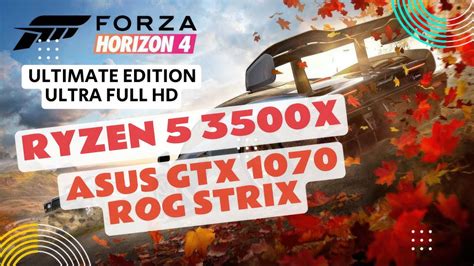 Forza Horizon 4 Ultimate Edition Full HD Extreme Settings RYZEN 5