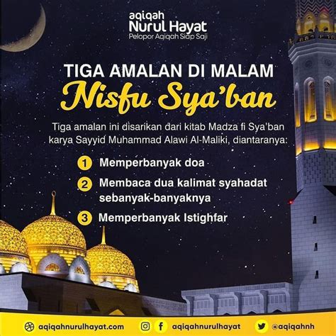 Amalan Utama Dan Keutamaan Malam Nisfu Syaban Blora Playbill