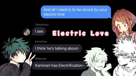 Electric Love Ft Kaminari Confusion Bakudeku Bnha Lyric Prank