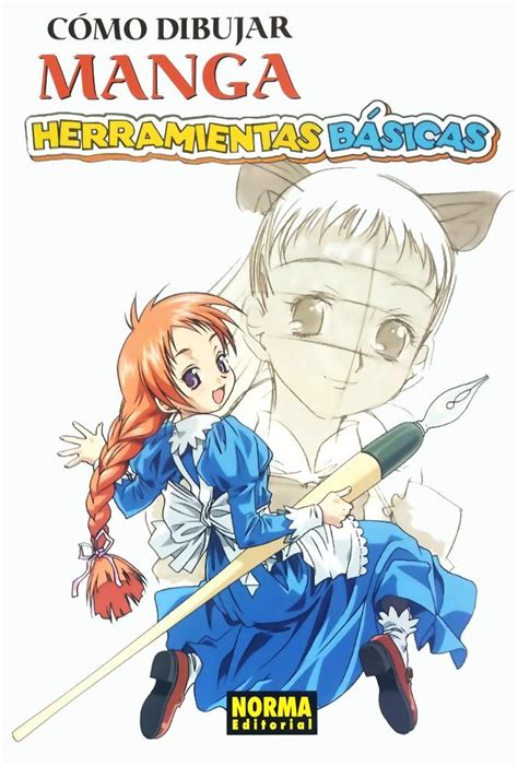 C Mo Dibujar Manga Herramientas B Sicas Norma Editorial