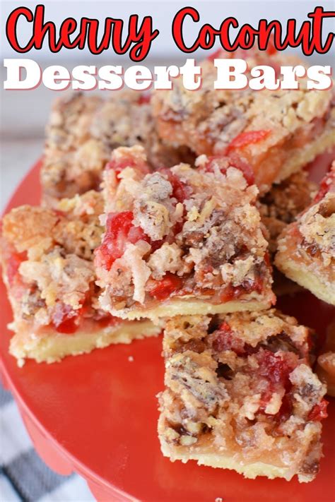 Cherry Coconut Bars Chewy And Delicious Dessert Bars