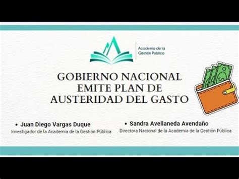 Boletín GOBIERNO NACIONAL EMITE PLAN DE AUSTERIDAD DEL GASTO YouTube