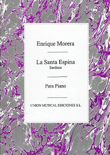 Enrique Morera La Santa Espina Sardana Piano Partitions PDF