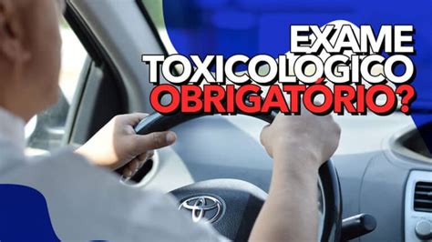 Exame toxicológico para motoristas é obrigatório Dá MULTA se não fizer