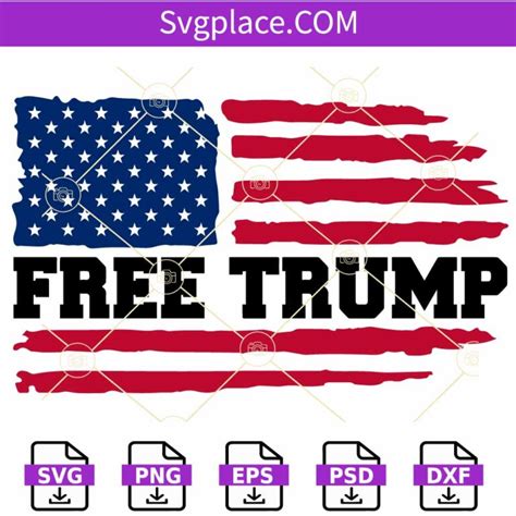 Free Trump Flag Svg Us Flag Svg Free Trump Png Trump Take America