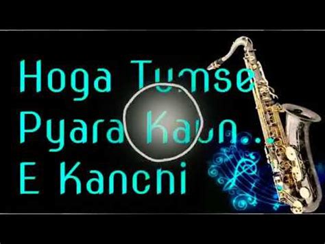 Hoga Tumse Pyara Kaun E Kanchi Retro Remix Dj Shashi Youtube