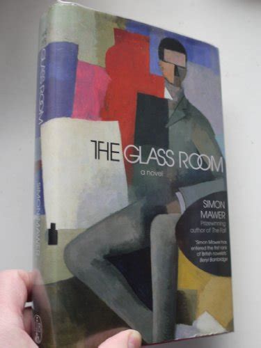 The Glass Room by Simon Mawer: Fine Hardcover (2009) 1st Edition | MHO ...