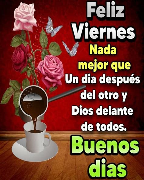 45 Buenos Días Feliz Viernes imágenes ImagenesMuyBonitas net