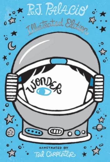 Wonder Illustrated Edition Ebook By R J Palacio Epub Rakuten Kobo 9780593378199