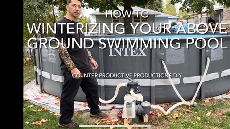 How To Winterize Your Intex Above Ground Swimming Pool With A Sand