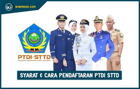 Syarat Dan Cara Pendaftaran Ptdi Sttd Dikdin Utbk Snbt