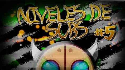 Niveles De Suscriptores Geometry Dash Skipsyt Youtube