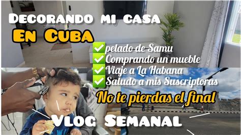 Vlog De Una Cubana Viviendo En Cuba Viaje A La Habana Saludando A