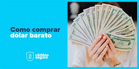 Como Comprar D Lar Barato Rcs Rede C Mbio Seguro