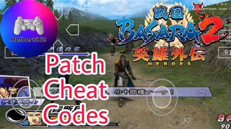 Haw To Use Patch Cheat Codes Aether Sx Sengoku Basara Heroes