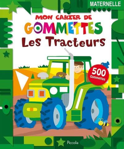 Les Tracteurs Gommettes Broch Collectif Achat Livre Fnac