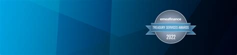 emea finances treasury services awards corporates  institutions