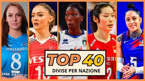 Le Migliori 40 Giocatrici Di Pallavolo Al Mondo Nazione Per Nazione