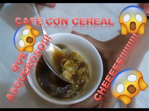 Las Peores Combinaciones De Comidas Youtube