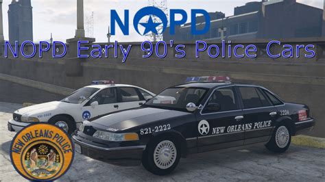 Nopd Early S Police Cars Crown Vics And Chevy Caprices Youtube