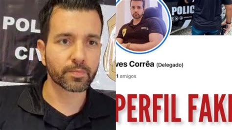 Delegado se pronuncia após perfil fake criado sua imagem