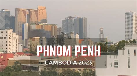 4K Phnom Penh Cambodia 2023 Shockingly Gorgeous YouTube