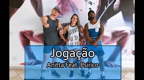 Jogação Anitta Feat Psirico Coreografia Filipinho Stemler YouTube