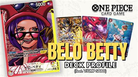 ONE PIECE CARD GAME OP 05 BELO BETTY DECK PROFILE YouTube