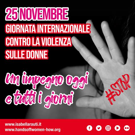 25 Novembre Giornata Mondiale Contro La Violenza Sulle Donne