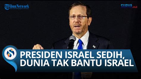 Dunia Enggan Bantu Israel Hadapi Hizbullah Presiden Isaac Herzog