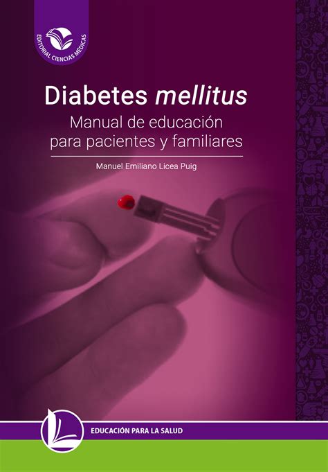 Diabetes mellitus Guías manuales y protocolos de manejo de la diabetes