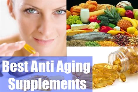 Know About Some Anti Aging Supplements Natural Home Remedies Fitness