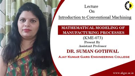 Introduction To Conventional Machining Mathematical Modeling Of