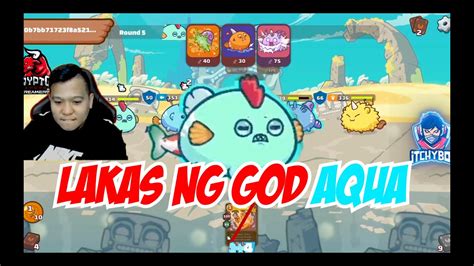 Lakas Ng Aqua God Axie Infinity S Youtube