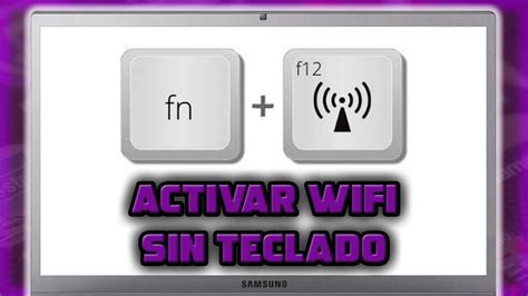 Cómo activar el WiFi en una Laptop o Notebook sin tecla Fn disponible