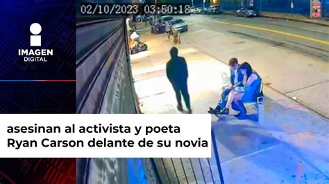 Asesinan Al Activista Y Poeta Ryan Carson Youtube