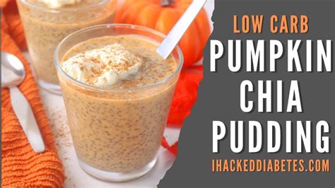 Pumpkin Chia Pudding Recipe Low Carb Chia Pudding Recipe Youtube