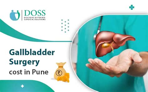 Cost Of Gallbladder Surgery In Pune Doss India