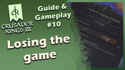 Crusader Kings Iii Guide Gameplay Losing The Game Stream Vod