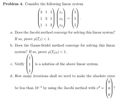 Solved Problem 4 Consider The Following Linear System 1 1