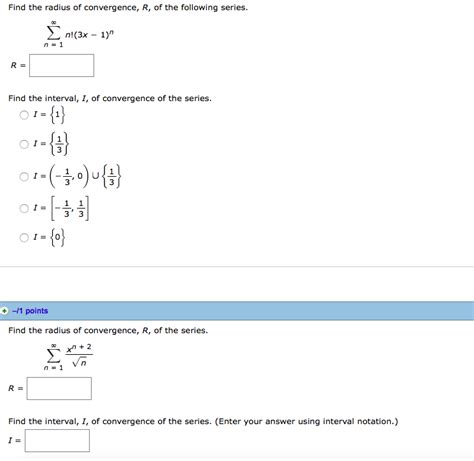 Solved Find The Radius Of Convergence R Of The Following