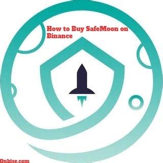 How To Buy Safemoon On Binance Onbise